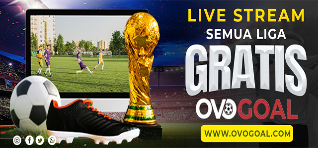 LIVE STREAM BOLA GRATIS