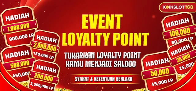 LOYALTY POINT KOINSLOT168