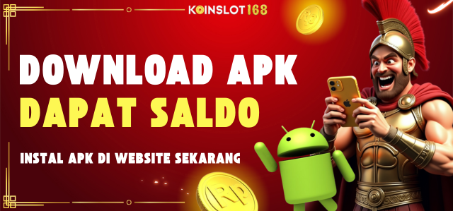 DOWNLOAD APK KOINSLOT168