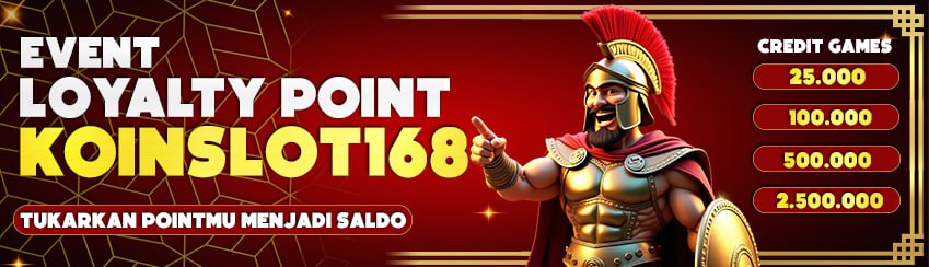 LOYALTY POINT KOINSLOT168