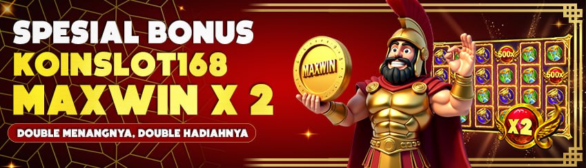 EVENT MAXWIN X2 KOINSLOT168